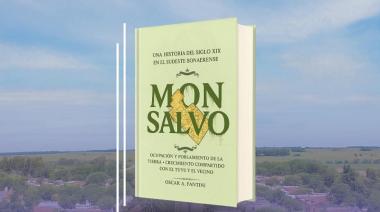 Presentación del libro “Monsalvo” de Oscar A. Fantini