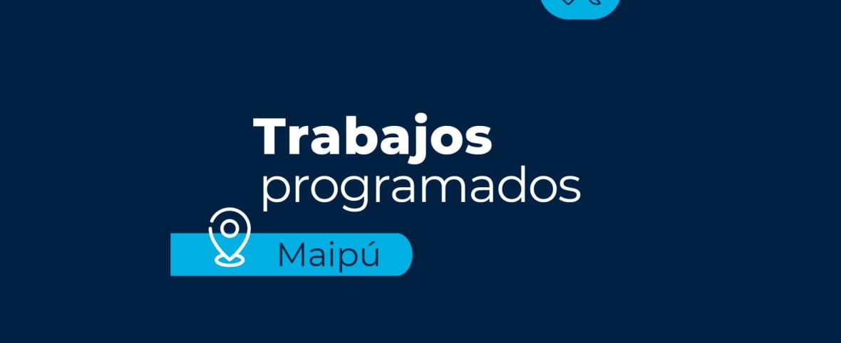 ABSA informó trabajos programados en la red de agua de Maipú