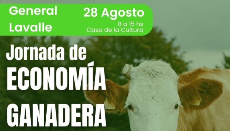 General Lavalle será sede de una Jornada de Economía Ganadera