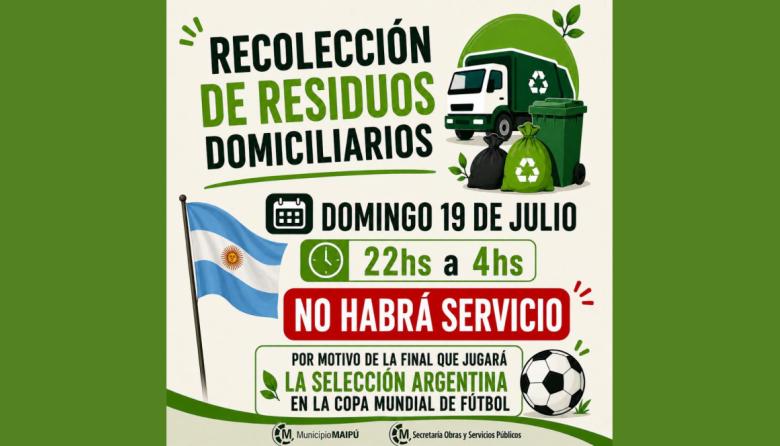 El domingo no habrá recolección de residuos por la final de la Selección Argentina