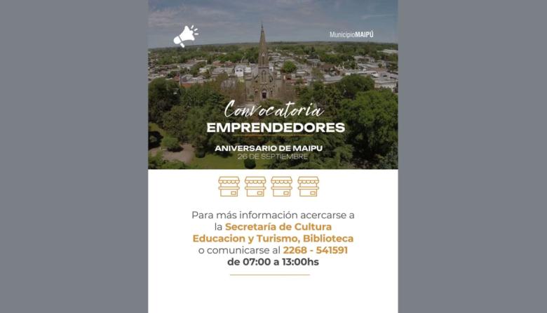 Convocan a emprendedores a participar de las actividades por el aniversario de Maipú