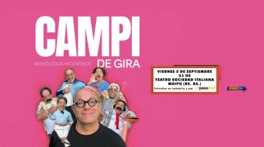 Campi llega por primera vez a Maipú con “Monólogos Argentinos”