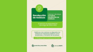 Se suspende la recolección de residuos el 1° de mayo por el feriado