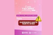 Se suspende el cierre del Taller de Teatro previsto para hoy