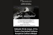 La obra “Oid mortales” llega a Maipú con una función a beneficio de instituciones locales