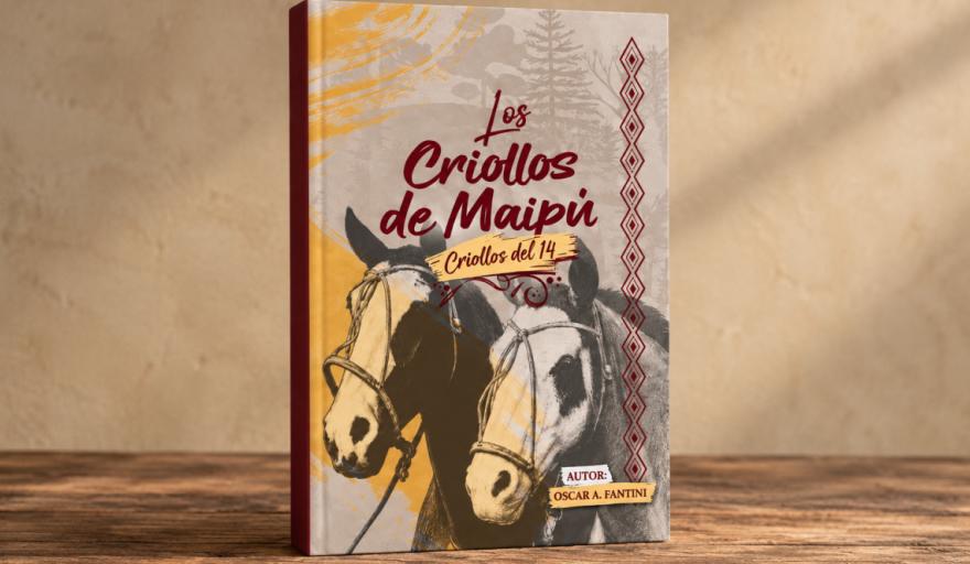 Presentarán el libro “Los Criollos de Maipú”